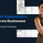 how-staff-augmentation-transforms-business